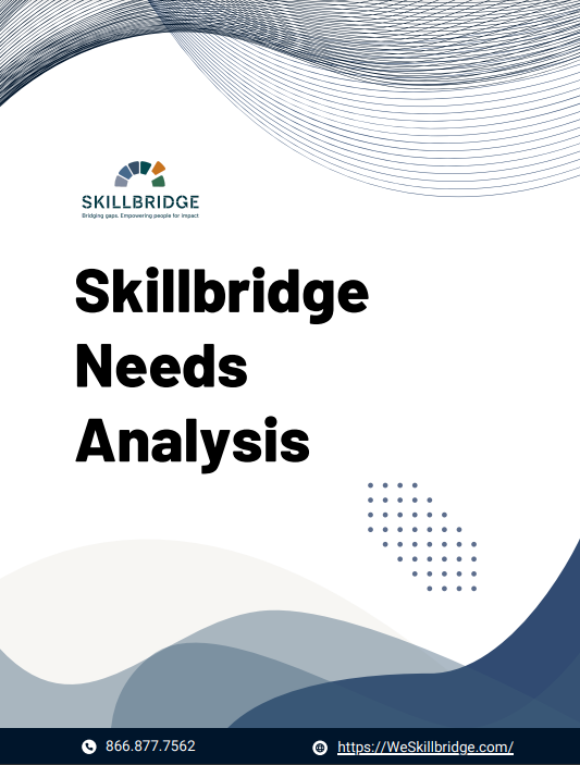 Skillbridge Needs Analysis